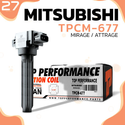 คอยล์จุดระเบิด MITSUBISHI MIRAGE ATTRAGE / 3A92 ตรงรุ่น 100% - TPCM-677 - TOP PERFORMANCE MADE IN JAPAN - คอยล์หัวเทียน คอยล์ไฟ มิตซูบิชิ มิราจ แอททราจ 1832A057