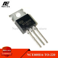 10Pcs NCE80H16 TO-220 80H16 TO220 160A/80V MOSFET N-ช่อง