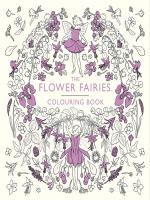 FLOWER FAIRIES COLOURING BOOK, THE