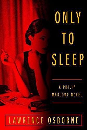 Only to sleep * a New York Times Notable Book 2018*