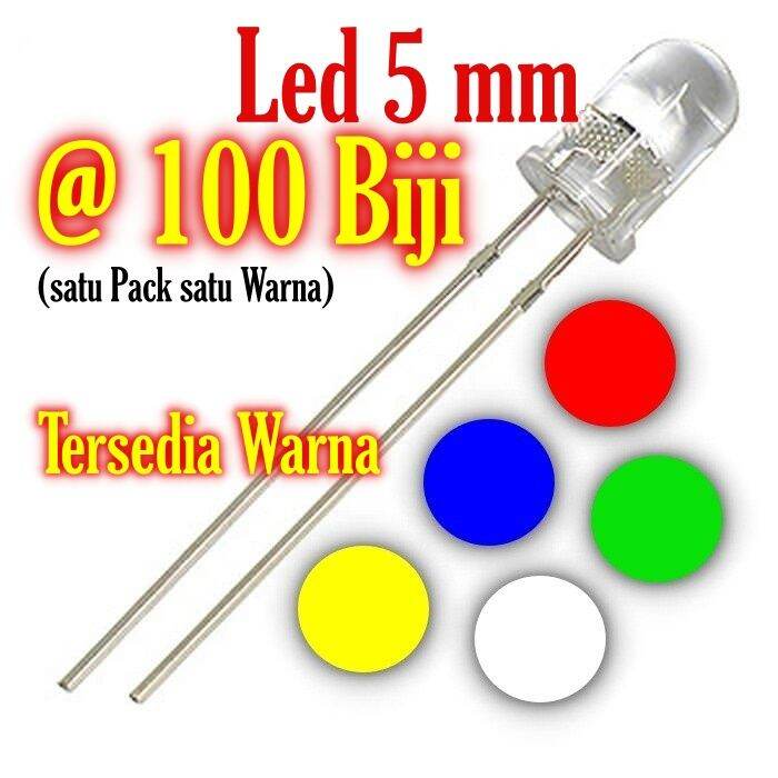 100 Biji Led 5 Mm Clear Putih Nyala Merah Biru Kuning Hijau Putih 5mm ...