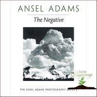 Click ! The Negative (Ansel Adams Photography, Book 2)