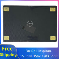 ใหม่สำหรับ Inspiron 15 3580 3582 3583 3585เชลล์เปลี่ยนอุปกรณ์แล็ปท็อปจอแอลซีดีปกหลังที่มีโลโก้สีดำ0571C6