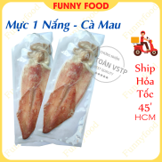 Mực 1 Nắng - Mực Cà Mau Bao Ngon Siêu To 2-3 con kg - Ship Hỏa Tốc HCM -