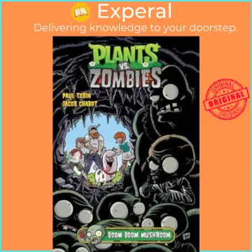 Plants vs. Zombies Volume 6: Boom Boom Mushroom by Paul Tobin:  9781506700373 | : Books