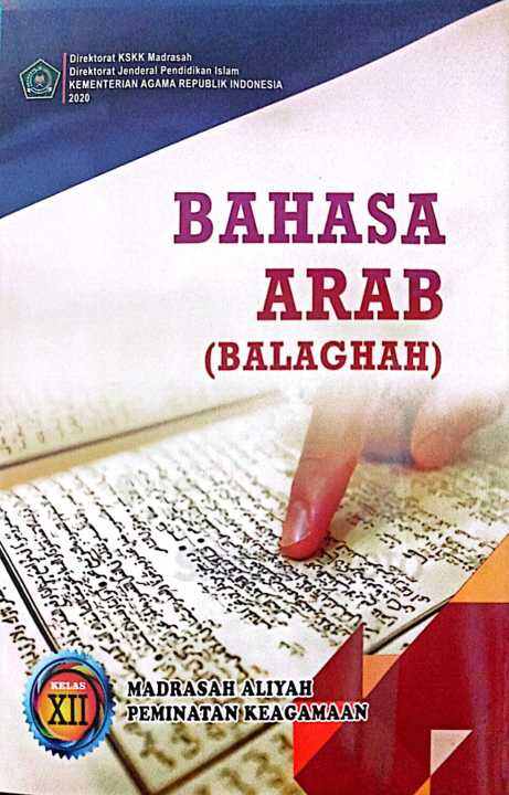 Buku Siswa BAHASA ARAB BALAGHA Peminatan Kelas 12 Madrasah Aliyah ...