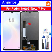 Ansimba จอ LCD แบบดั้งเดิมสำหรับ Redmi Note 7 /Note 7 Pro จอแสดงผล LCD แบบสัมผัสหน้าจอดิจิตอล Redmi Note แทนการประกอบสำหรับ7 Note 7 Pro M1901F7G M1901F7H M1901F7I M1901F7S หน้าจอแสดงผล