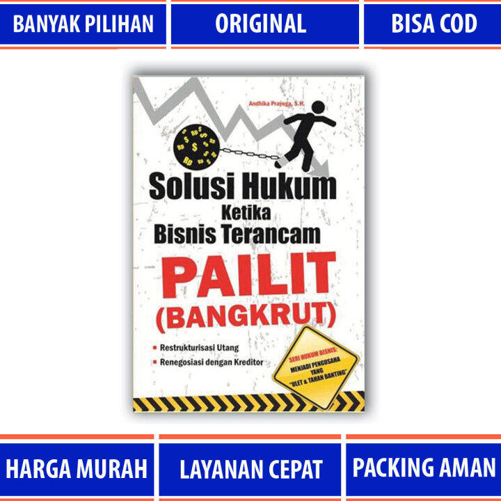 Buku Hukum Solusi Hukum Ketika Bisnis Terancam Pailit | Lazada Indonesia