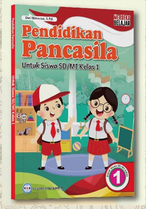 Buku Siswa Pendidikan Pancasila Sd Mi Kelas 1 Kurikulum Merdeka Gos