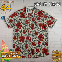 SALTY CREW®แท้ อก 44 เสื้อฮาวายชาย เสื้อวินเทจ เสื้อผ้าผู้ชาย สีแดง แขนสั้น เนื้อผ้าดี