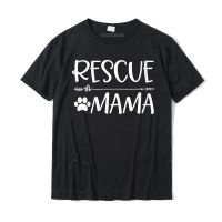 Womens Cute Rescue Dog Mama Best Gift Idea For Mom Round Neck T-shirt Cotton Tops Shirt For Men Group T Shirt Printed Plain - lor-made T-shirts XS-6XL