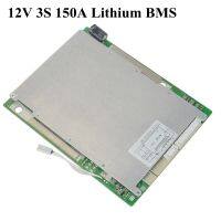 แบรนด์11.1V 150A 3S แบตเตอรี่ลิเธียม Bms 3.7V โพลิเมอร์ Bms แบตเตอรี่ Bms Pcm 12V แผ่นป้องกันปล่อยพลังงาน1500W 1800W นันทนาการกลางแจ้งชิ้นส่วนสเก็ตบอร์ด