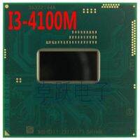 【✈】 ZOROOM I3 SR1HB I3-4100M CPU ขนาด4100ม. HM86 2.5กรัม/3M HM87ตัวประมวลผล Cpu รุ่นทางการ Gratis Ongkir เป็นชิ้นเล็กชิ้นน้อย