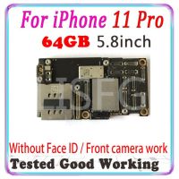 เมนบอร์ดสำหรับ Iphone 11 / 11 Pro/ 11 Pro Max 256Gb ที่มี Face Id 128Gb ปลดล็อก64Gb สำหรับ Iphone 11 Pro Logic Board