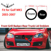 Gloss Black Fit for Golf MK5 2003-2007 Front Grill Badge 110mm Rear Trunk Lid Emblem Car Logo