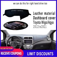 คุณภาพสูงสำหรับ Toyota Wigo Agya ฉนวน Dashboard ฝาครอบรถหนังอุปกรณ์เสริมภายใน Sun Visor Anti Skid Mat Garnish 2012 2013 2014 2015 2016 2017 2018 2019 2020 2021