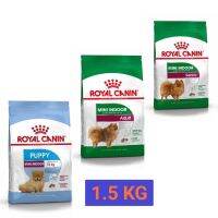 Royal Canin Mini Indoor อาหารสำหรับสุนัขพันธุ์เล็ก สำหรับเลี้ยงในบ้าน มี 3 สูตร ขนาด 1.5 Kg