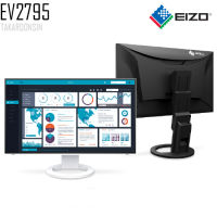 จอ MONITOR 27 นิ้ว EIZO EV2795