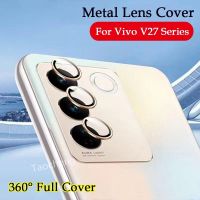 เลนส์ตาเหยี่ยวป้องกันแบบวงกลมสำหรับ Vivo V27 E Pro V27e V27Pro 5G 2023โลหะทรงโค้งกล้องแก้วป้องกันฟิล์มฝาปิดเลนส์วงแหวน