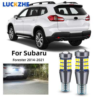 2ชิ้นสำหรับ Subaru Forester 2014 2015 2016 2017 2018 2019 2020 2021 LED สำรองข้อมูลย้อนกลับหลอดไฟ C An BUS ไม่มีข้อผิดพลาด