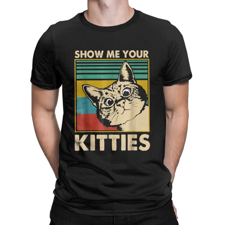 เสื้อเชิ้ตแขนสั้น-คอกลม-ผ้าฝ้าย-ลายแมวตลก-show-me-your-kitties-สําหรับผู้ชาย-และผู้หญิง-h0tm