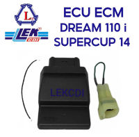 กล่องไฟ ECU DREAM 110 i / DREAM SUPER CUB (2014) (LEK CDI)