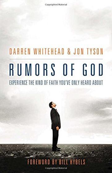 rumors-of-god-experience-the-kind-of-faith-you-ve-only-heard-about