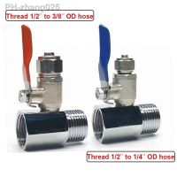 1/4 1/2 Male 1/4 3/8 Tube Water Adapter RO Feed Ball Valve Faucet Water Filter Reverse Osmosis System for Water Purifier Tap