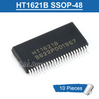 10ชิ้น HT1621B SSOP-48 HT HT16218 1621B SSOP48ชิปไดรเวอร์ SMD LCD ของแท้ใหม่