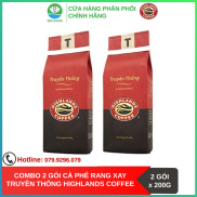 SenXanh CAFE Combo 2 gói Cà phê Rang xay Truyền thống Highland Coffee 200g