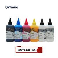 Oyfame เครื่องพิมพ์ DTF ผง DTF 600มล. สำหรับปริ้นเตอร์โดยตรงฟิล์มหมึกสำหรับ Epson L805 L1800 DX5 I3200 DTF