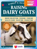 หนังสือใหม่พร้อมส่ง Storeys Guide to Raising Dairy Goats : Breed Selection, Feeding, Fencing, Health Care, Dairying, Marketing (Storeys Guide to Raising) (5th) [Paperback]