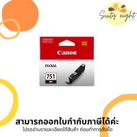 CANON CLI-751 Black / Cyan / Magenta / Yellow / Gray INK Cartridge ของแท้