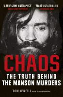 หนังสืออังกฤษใหม่ Chaos : The Truth Behind the Manson Murders [Paperback]