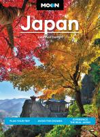 หนังสืออังกฤษใหม่ Moon Japan (Second Edition) : Plan Your Trip, Avoid the Crowds, and Experience the Real Japan [Paperback]