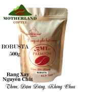 HCMCÀ PHÊ ROBUSTA RANG XAY NGUYÊN CHẤT PHA PHIN