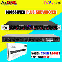 สเตอริโอครอสโอเวอร์ CROSSOVER 224XL รุ่น 224XL A-ONE