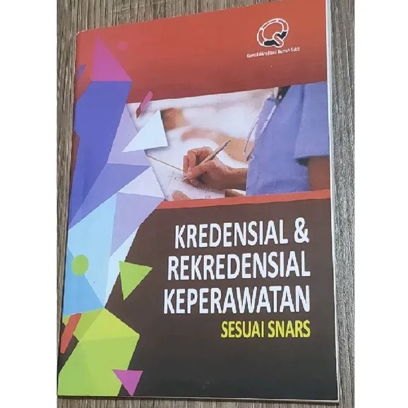 BUKU KREDENSIAL DAN REKREDENSIAL KEPERAWATAN SESUAI SNARS | Lazada ...