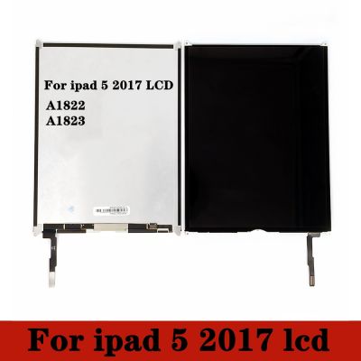 หน้าจอ LCD สำหรับ IPad 5 2017 A1822 A1823แผงดิจิไทเซอร์จอแสดงผล LCD เปลี่ยน