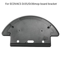 เหมาะสำหรับ Ecovacs Sweeper DJ35 Rag cket DJ36 Mop Board Holder