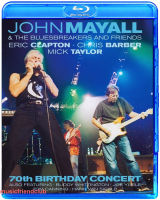 John Mayall &amp; Eric Clapton 70th คอนเสิร์ตวันเกิด (Blu Ray BD50)