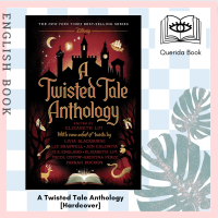 [Querida] หนังสือภาษาอังกฤษ A Twisted Tale Anthology [Hardcover] by Elizabeth Lim
