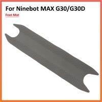 【CW】 Foot for MAX G30 Kickscooter Rubber Sticker Electric Adhesive Pedal Cover Repair Parts