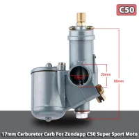 คาร์บูเรเตอร์17มม. สำหรับ Zundapp C50ซูเปอร์สปอร์ต1/17/77 17มม. การปรับจูนเวอร์แก๊สโซลีน517 Mofas Moped