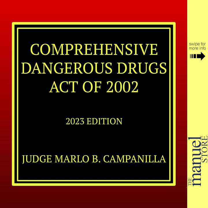 Campanilla (2023) Comprehensive Dangerous Drugs Act of 2002 Law