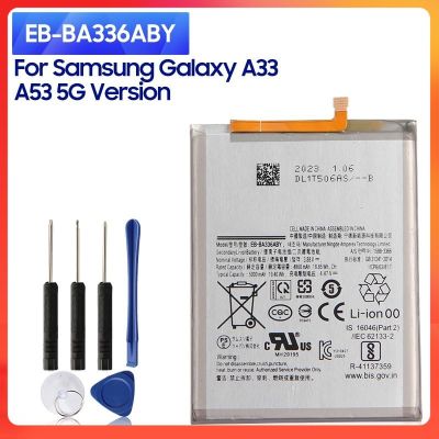 แบตเตอรี่  แท้ Samsung Galaxy A33 5G SM-A3360 SM-A336B/DS A53 5G SM-A5360 A5360 SM-A536B/DS 5000mAh Battery EB-BA336ABY แบตเตอรี่รับประกัน 6 เดือน แถม ฟรี ไขควง