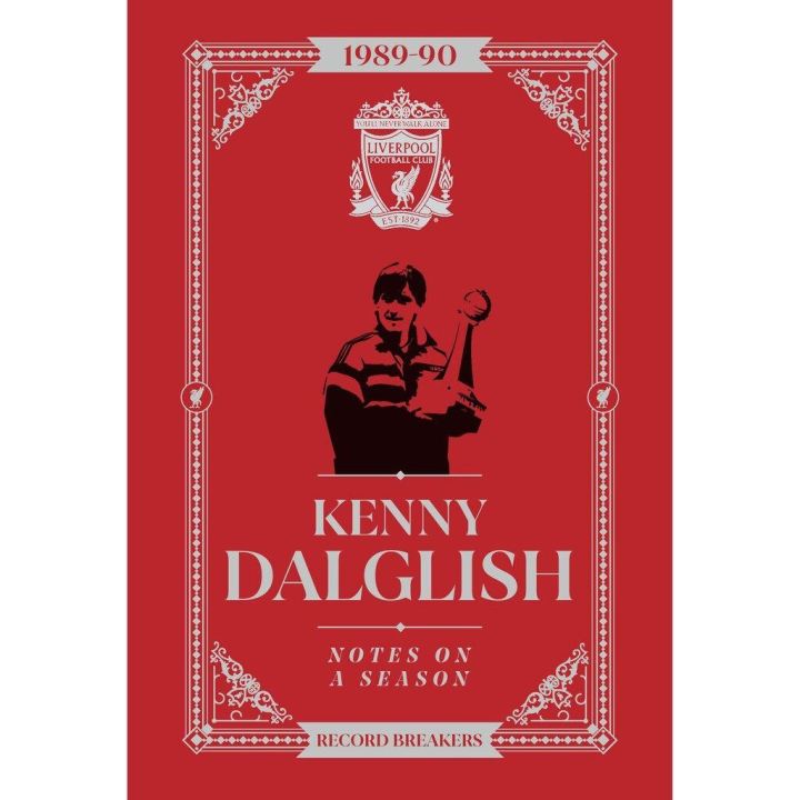 be-yourself-great-price-kenny-dalglish-notes-on-a-season-liverpool-fc-หนังสือภาษาอังกฤษพร้อมส่ง-ใหม่-ปกแข็ง