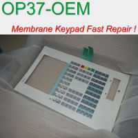 6AV3 637-7AB26-1AA0 OEM SIJECT OP37เมมเบรนปุ่มกดสำหรับผู้ประกอบการแผงซ่อม ~ ทำมันเองมีในสต็อก