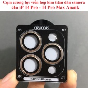 Cụm cường lực viền hợp kim titan dán camera cho iP 14 Pro 14 Pro Max ANANK