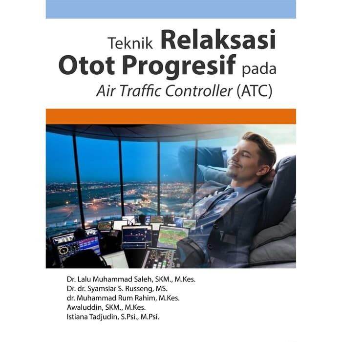 Modul Teknik Relaksasi Otot Progresif Atc Lazada Indonesia